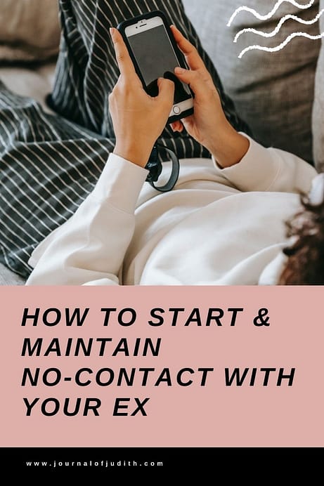 blog graphic- how to start and maintain no-contact with your ex