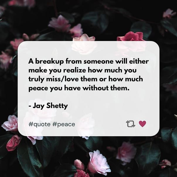 Breakup quote to get over him, heal and move on