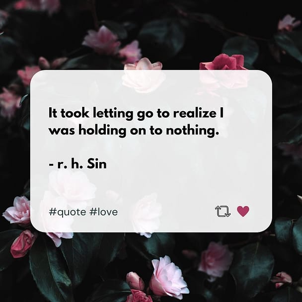 Breakup quote to get over him, heal and move on