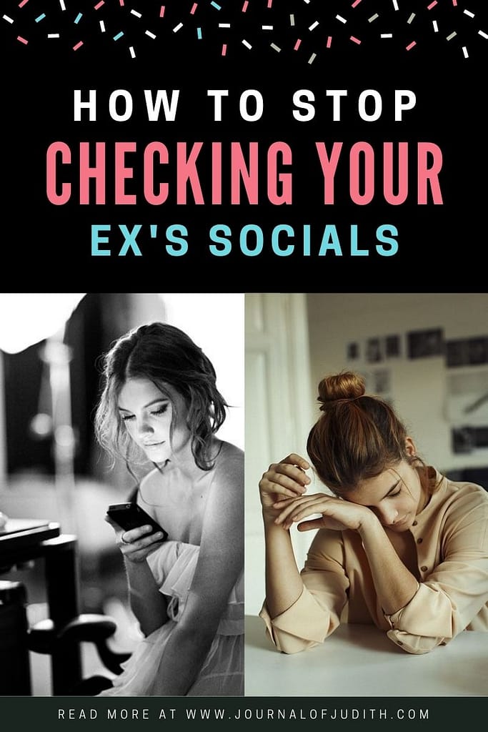 How to Stop Checking your Ex's Social Media graphic